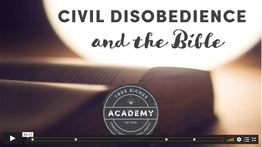 VIDEO TEACHING: Civil Disobedience and the Bible