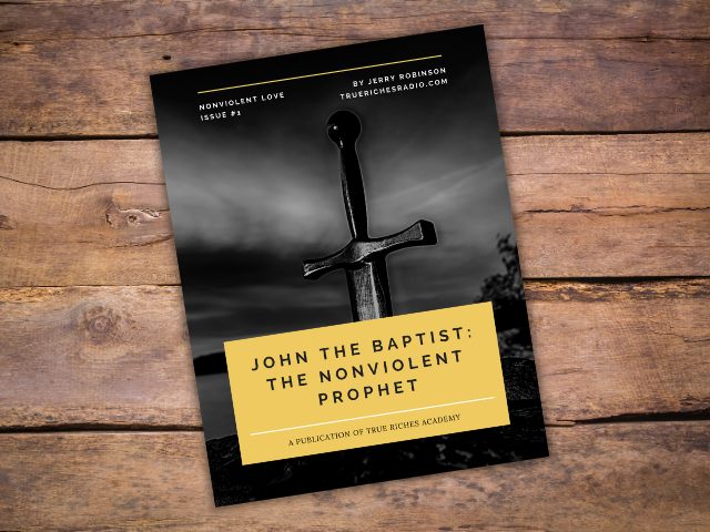 John the Baptist: The Nonviolent Prophet