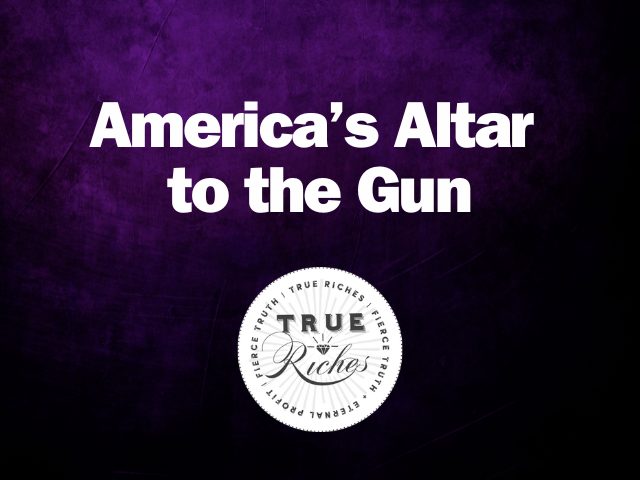 America’s Altar to the Gun: Another Child Sacrifice
