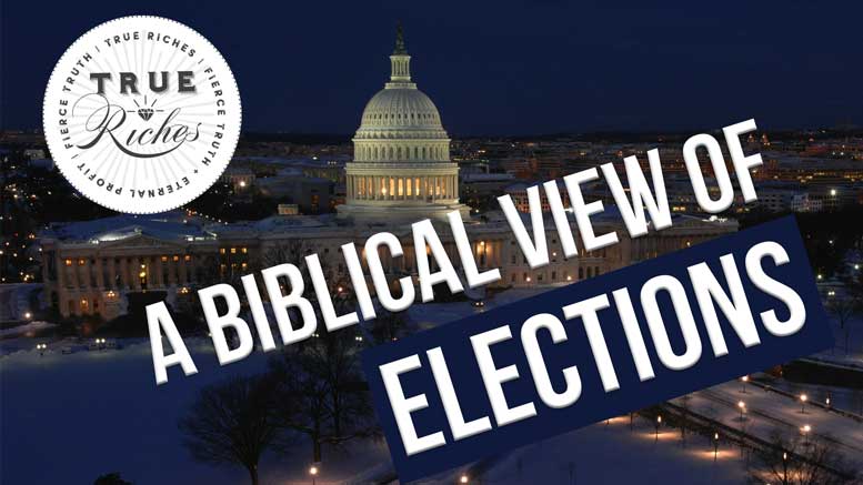 VIDEO: A Biblical View of Elections