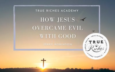 Nonviolence and the Cross: How Jesus Overcame Evil with Good