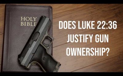 Does Luke 22:36 Justify Gun Ownership?