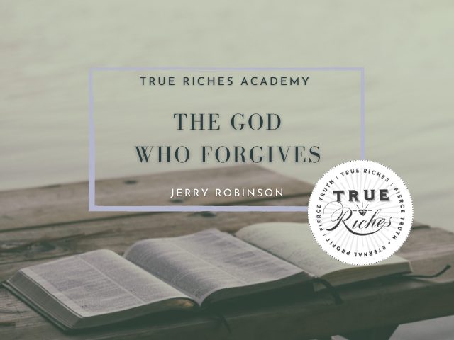 The God Who Forgives