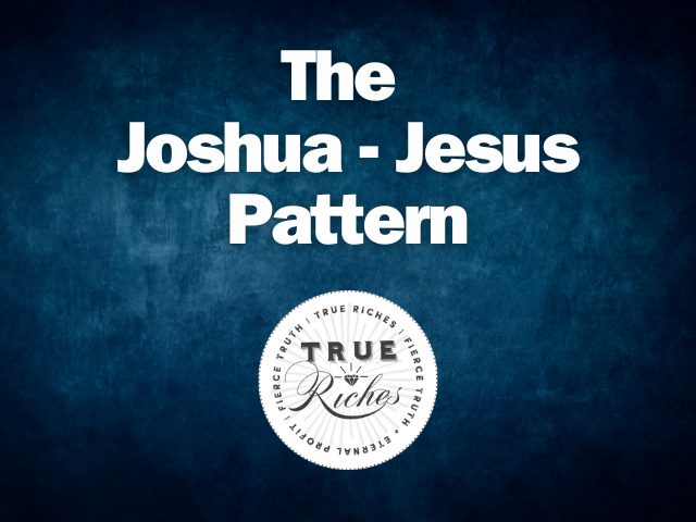 The Joshua-Jesus Pattern