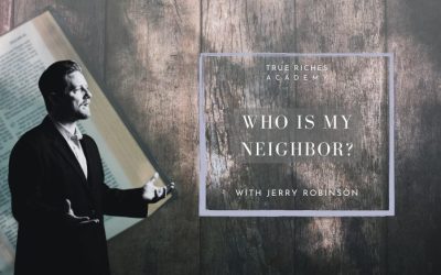 PODCAST: “Who Is My Neighbor?”—Jesus’ Answer Will Shock You